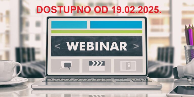 OTVORENE NOVE PRIJAVE ZA WEBINAR ZA 19.02.2025.: Uredba o refundaciji i sufinansiranju doprinosa na minimalnu plaću, Uredba o isplati neoporezive pomoći radnicima za 2025. godinu, Porezni bilans i porezne prijave za 2024. godinu, Porezni poticaji i porezni kredit, Prezentacija općih poreznih mišljenja i druge aktuelnosti iz prakse